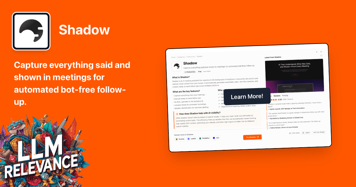 Shadow - Capture Everything Said And Shown | LLM Relevance